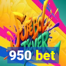 950 bet